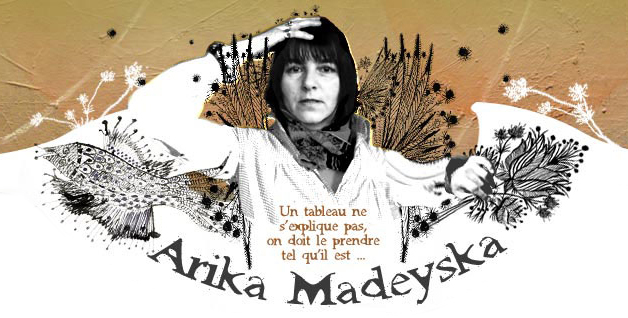 Arika MADEYSKA, peintre polonaise